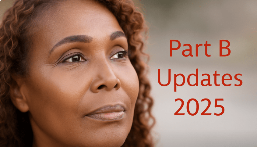 Portrait of a senior woman with red text that reads Part B Updates 2025, symbolizing Medicare coverage updates and healthcare planning.